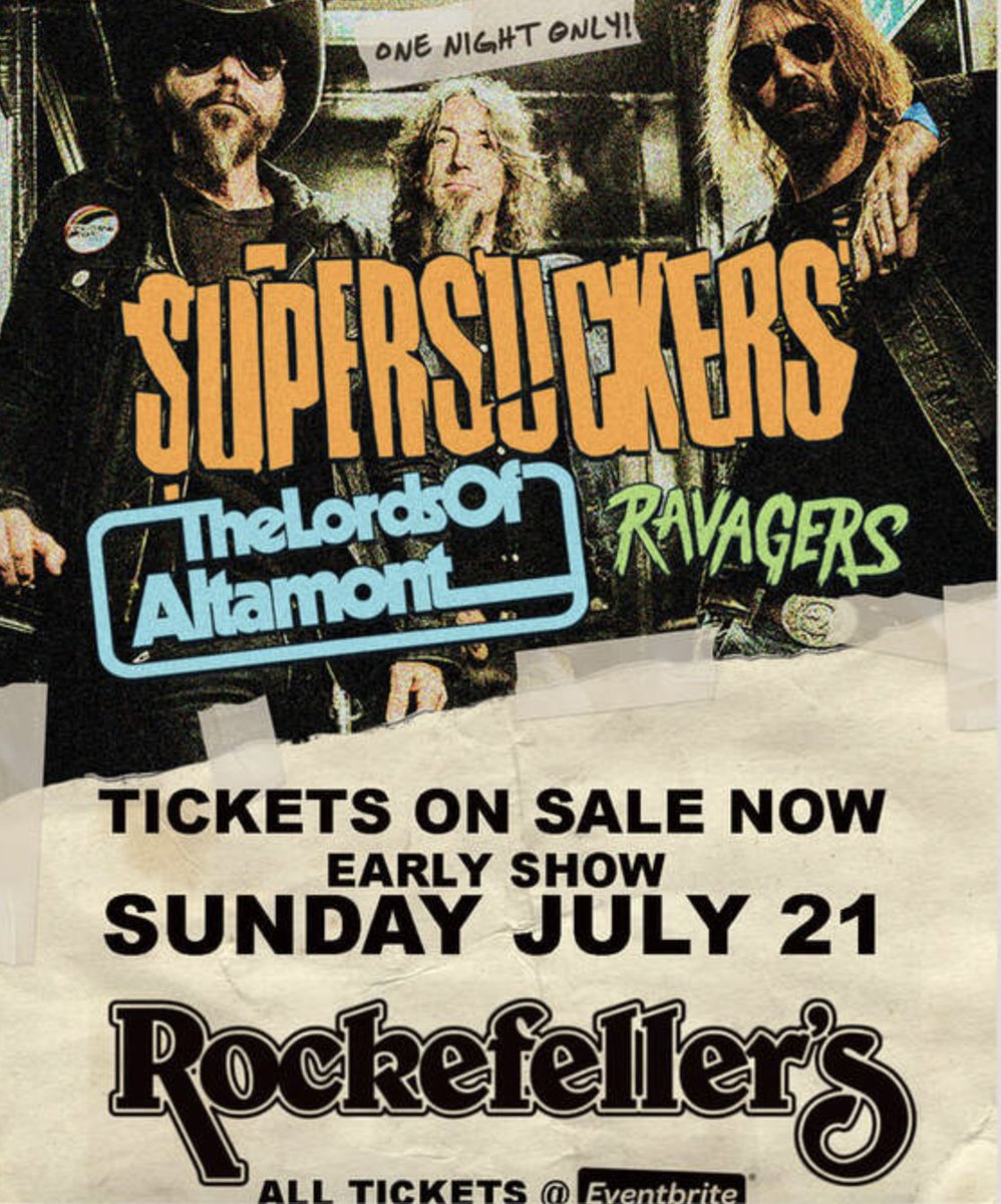 Who's comin' ? THE SUPERSUCKERS That's WHO ! LIVE IN CONCERT @rockefellershouston July 21st - early show featuring special guests The Lords of Altamont and Ravagers! Tix @Eventbrite while they last! @SupersuckersRnR