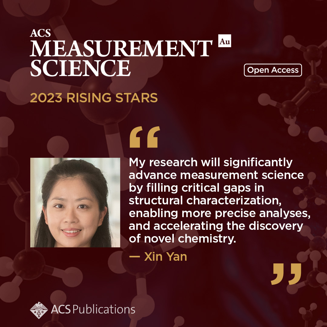 Meet Prof. Xin Yan @TAMU, a 🌟2023 ACS Measurement Science Au Rising Star 🌟 Check out Xin's work here 👉 go.acs.org/8Pc
