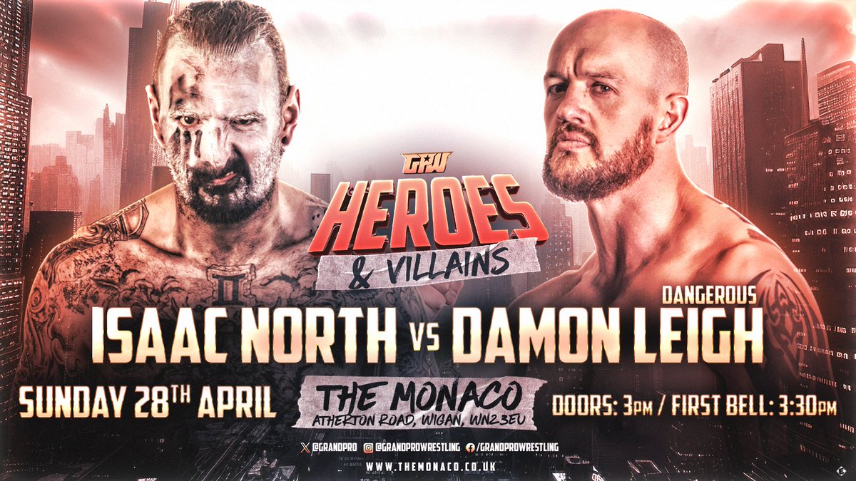 🚨 Announcement 🚨 The final match announcement for Heroes and Villains on April 28th is @IsaacNorthpro v @DamonLeigh 🙌 Up and comer meets veteran. 💀🔥 Don’t miss it! 🎫🎟️ skiddle.com/e/37267277