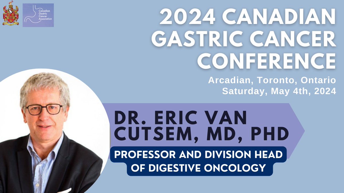 2024 Canadian Gastric Cancer Conference - Meet our Keynote Speaker! We are delighted to have Prof. Eric Van Cutsem from University of Leuven! Join us on May 4th where he will discuss new therapies for gastric cancer Registration is still open! 🔽 shorturl.at/dyQY7