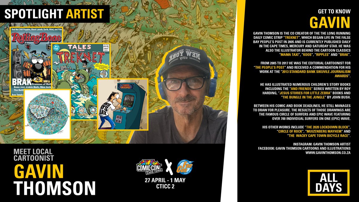 Renowned artist Gavin Thompson is making his way to <a href="/ComicConCPT/">Comic Con Cape Town</a> Dive into the vibrant world of comic strips, editorial cartoons &amp; captivating illustrations created by co-creator of Treknet comics, Mama Taxi to the Circle of Surfers, Gavin's art has captivated audiences for years