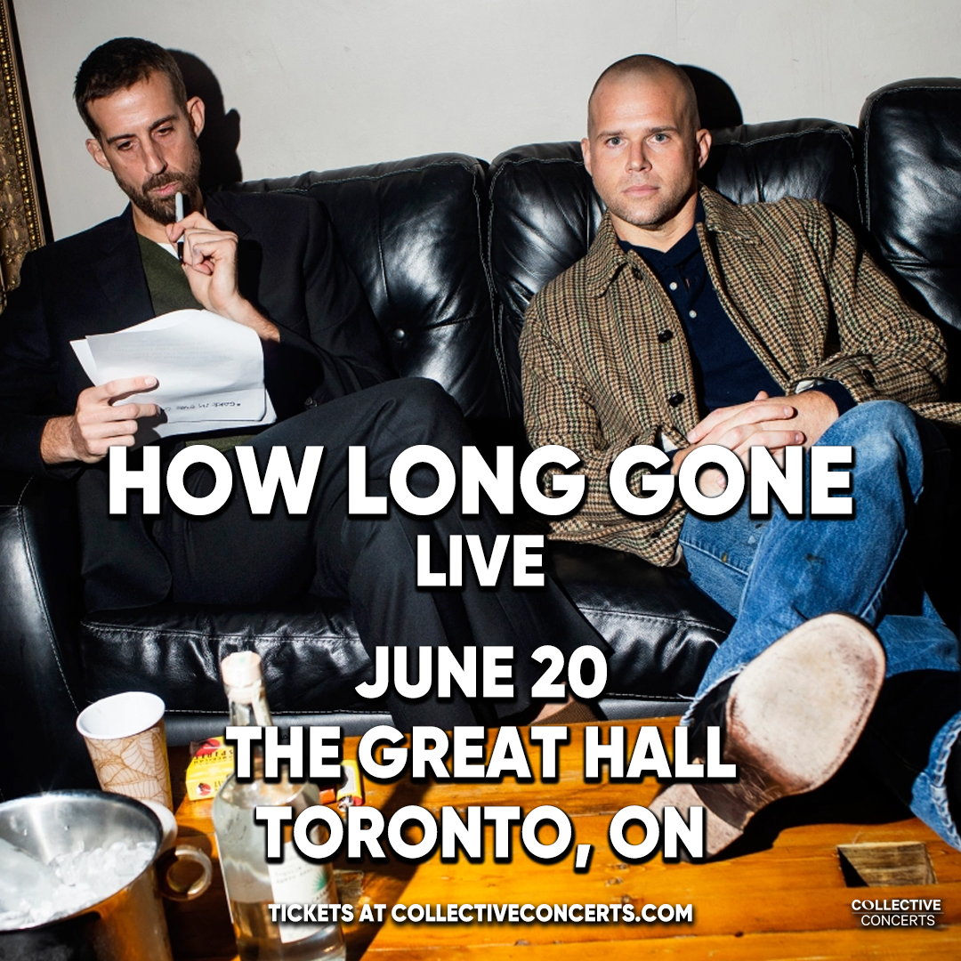 How Long Gone are coming to The Great Hall Toronto on June 20th! Tickets are on sale Friday April 12th at 10AM! Get them at link.dice.fm/ba69c1c6fb24