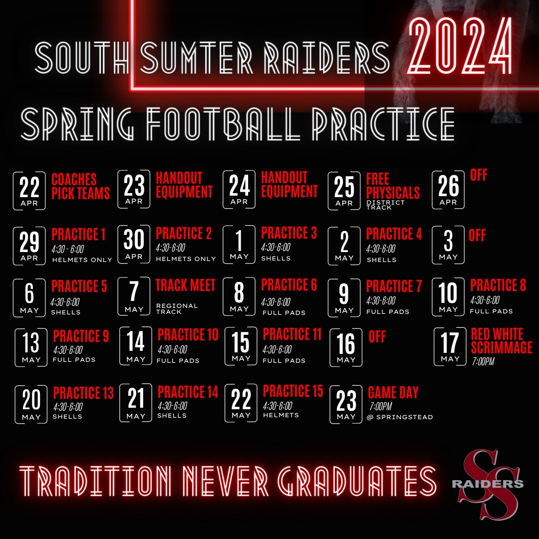 Spring Schedule. TRADITION NEVER GRADUATES!!