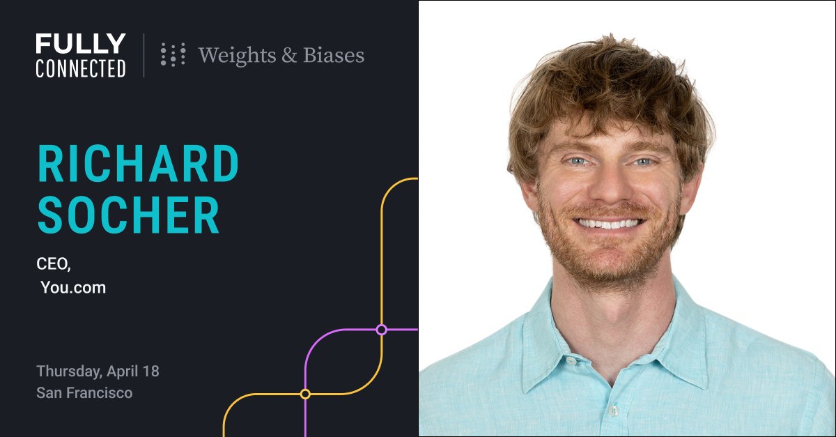 Come & learn from @RichardSocher, CEO at @youSearchEngine & other builders of the Generative AI industry at Fully Connected on April 18th in San Francisco. 👉 Register Now: wandb.me/fcsf_speaker