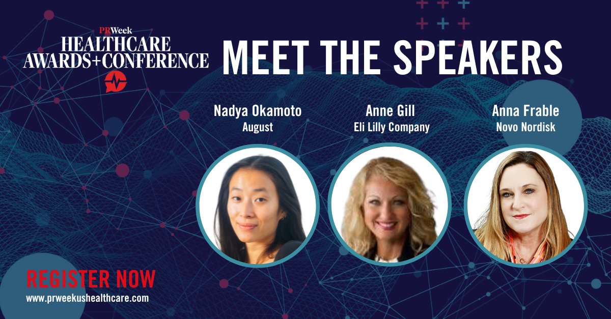 Check out the lineup of speakers! Nadya Okamoto is the cofounder of August, Anne Gill is an associate VP at Eli Lilly and Company and Anna Frable has been VP, communications for Novo Nordisk since April 2016. Register now! brnw.ch/21wIEAG