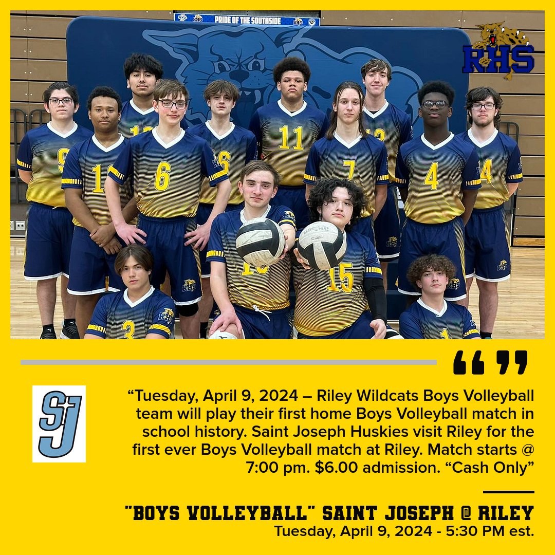 Good luck @SBRileyhigh Boys Volleyball as they have their home opener tonight at RHS vs. St. Joe. 🕝 7pm 📅 Tuesday, April 9, 2024 📍Riley HS 💰 $6.00 #GoWildcats #MakingHistory