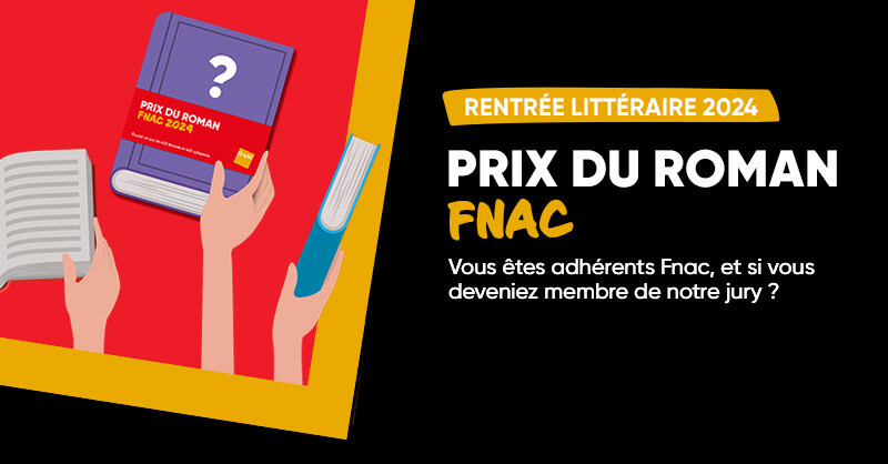 📚 Vous êtes adhérents Fnac et vous aimez lire ? Devenez membre du jury pour le prix du roman Fnac.🤩 👉 lc.cx/XrYGJX