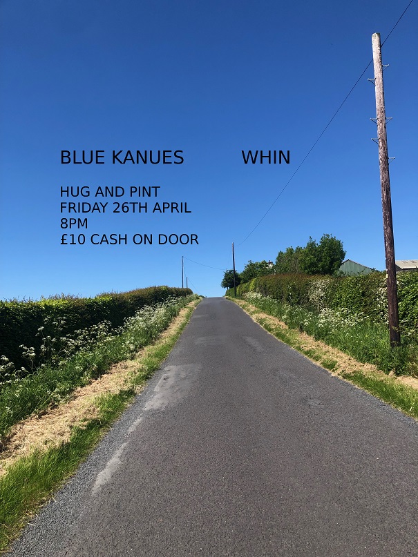 Performing songs from their debut album that will be released near the end of the year. Blue Kanues + Whin @thehugandpint 🎟️t-s.co/bluek @WhatsOnGlasgow