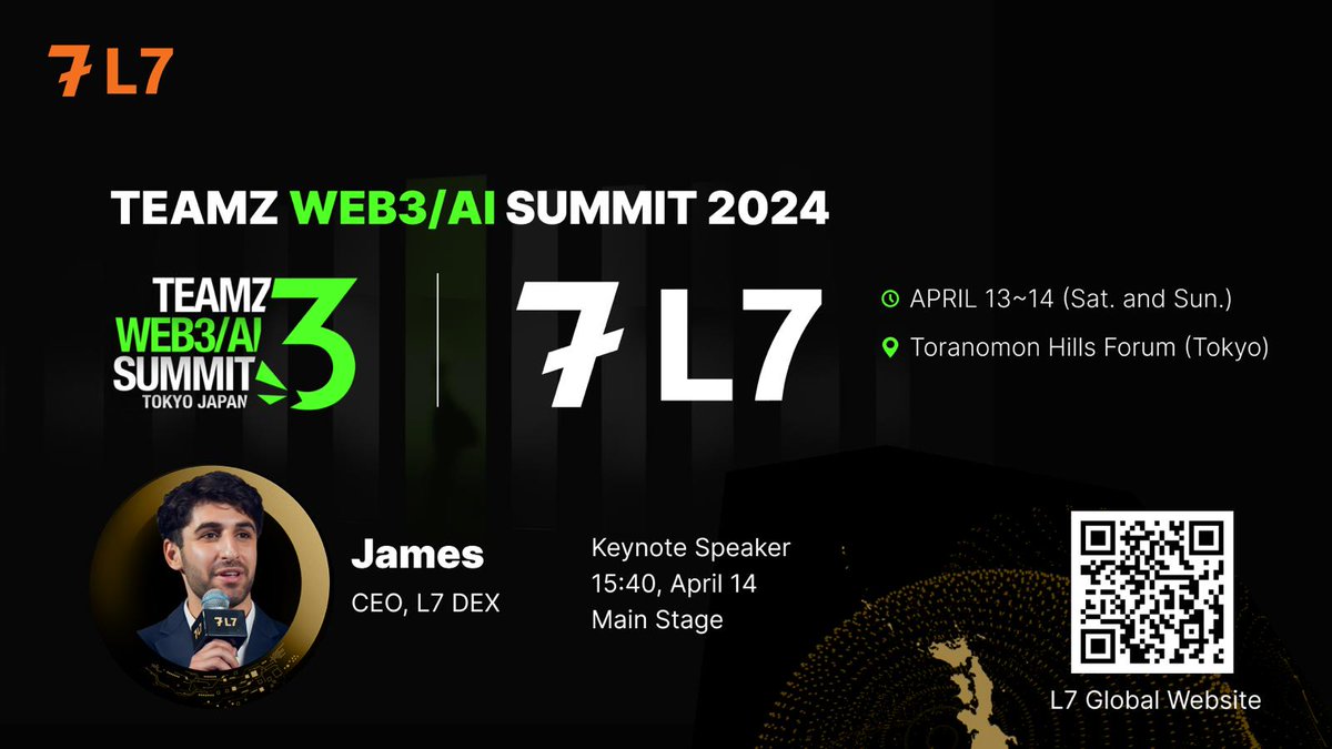 🚀 Exciting news! L7 (@L7_Global) is breaking into Japan at the TEAMZ Web3/AI Summit! 🇯🇵 Get ready for a gateway to innovation! 🔥 #L7JapanEntry #TEAMZSummit #InnovationGateway 🚀🔥 
coinstelegram.com/event/gateway-…
