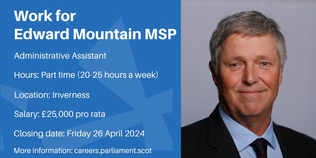 New Administrative Assistant opportunity with Edward Mountain MSP (@1edmountain), based in #Inverness. Find out more: ow.ly/lf5650Rb769