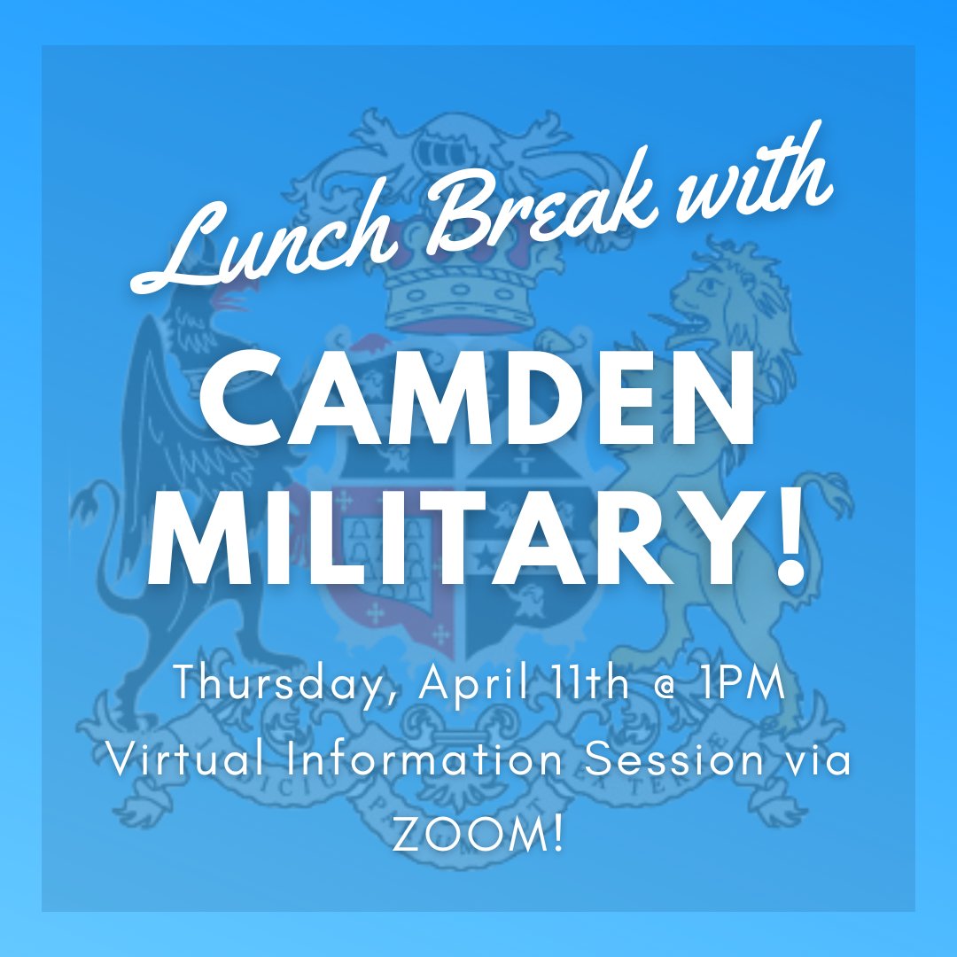 Take your lunch break with us this Thursday, April 11th and join us for a virtual information session via Zoom! Make sure to RSVP to receive your link! #camdenmilitary camdenmilitary.wufoo.com/forms/p107dw99…