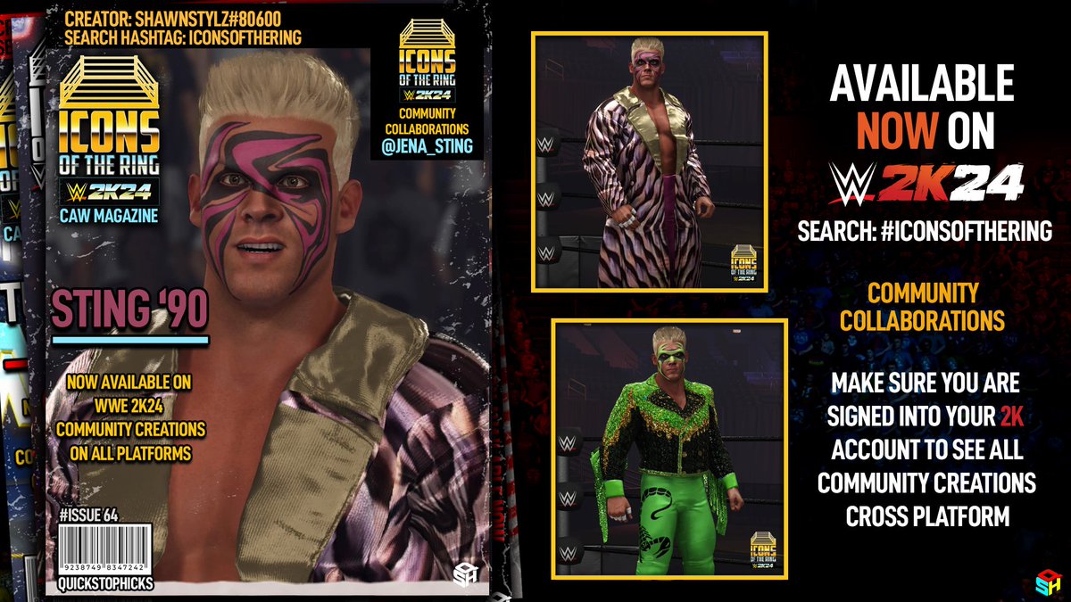 Pick up your copy of #WWE2K24 Icons of the Ring magazine featuring Sting '90. Available now!

Creators: @RealShawnStylz / @Jena_Sting
Face Texture: @enzoanimal90 / @DrGorillaNuts
Attire Textures: @GameVolt1 / @Jena_Sting
Moves: @The_SkyFactor
Render: @BigChrisSpirito