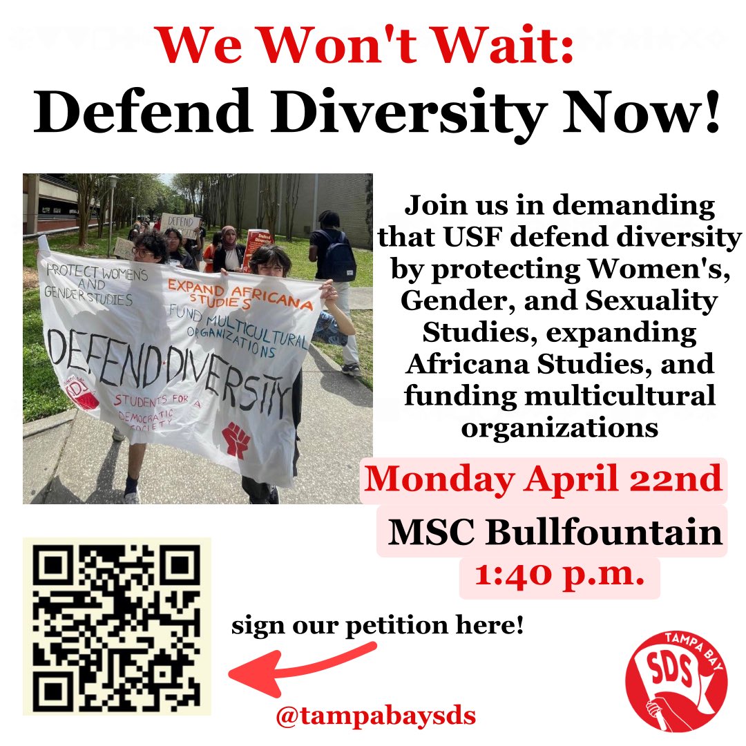 📣 Defend Diversity! Join us in a protest on Monday April 22nd, at 1:40 pm, at the MSC Bull Fountain to Defend Diversity on campus🗣️ We demand that USF protect WGSS, expand Africana Studies, and fund multicultural organizations‼️ 📆 Monday 4/22 ⏰ 1:40 pm 📍 MSC Bull Fountain