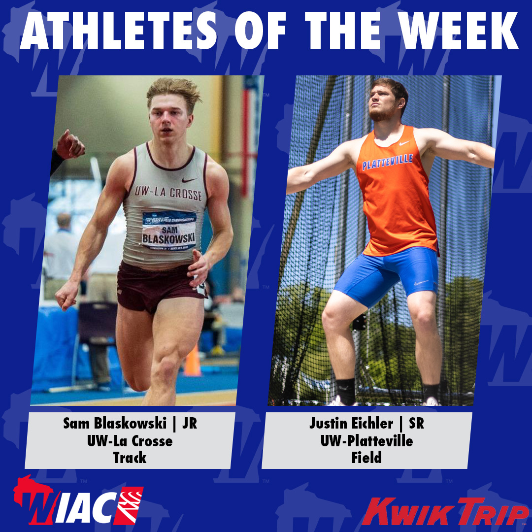 #WIACTF | @UWLAthletics Blaskowski and @uwp_pioneers Eichler Earn Kwik Trip Athlete of the Week Recognition: bit.ly/3WaqhzB

#ExcellenceInAction
#d3tf