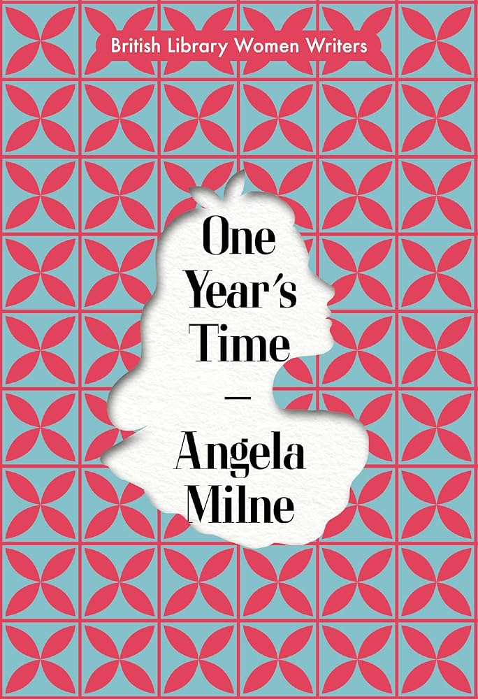 One Year’s Time by Angela Milne NEW on Booword blog, my thoughts on this 1930s novel about a disintegrating relationship. @britishlibrary bit.ly/3VSxwfo