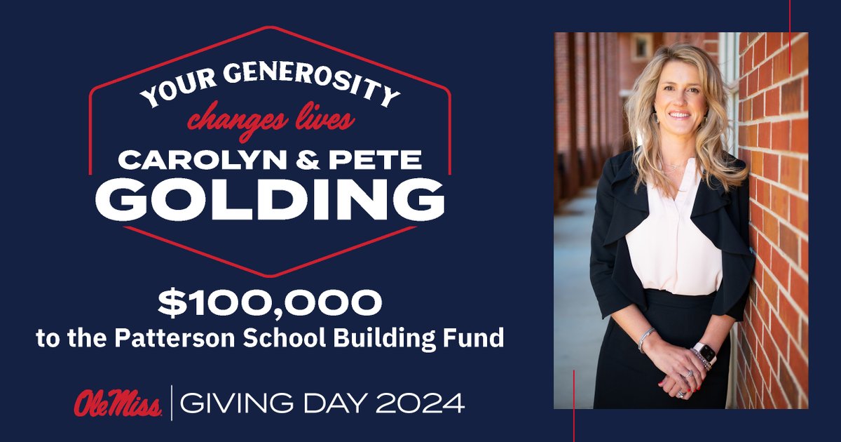 Alum Carolyn Golding, @OleMissBusiness School faculty member, and her husband, Pete – the defensive coordinator for the @OleMissFB program – have made a $100,000 gift to the @OleMissPSoA Building Fund for #OleMissGivingDay 2024! Thank you, Carolyn & Pete for your generous gift!