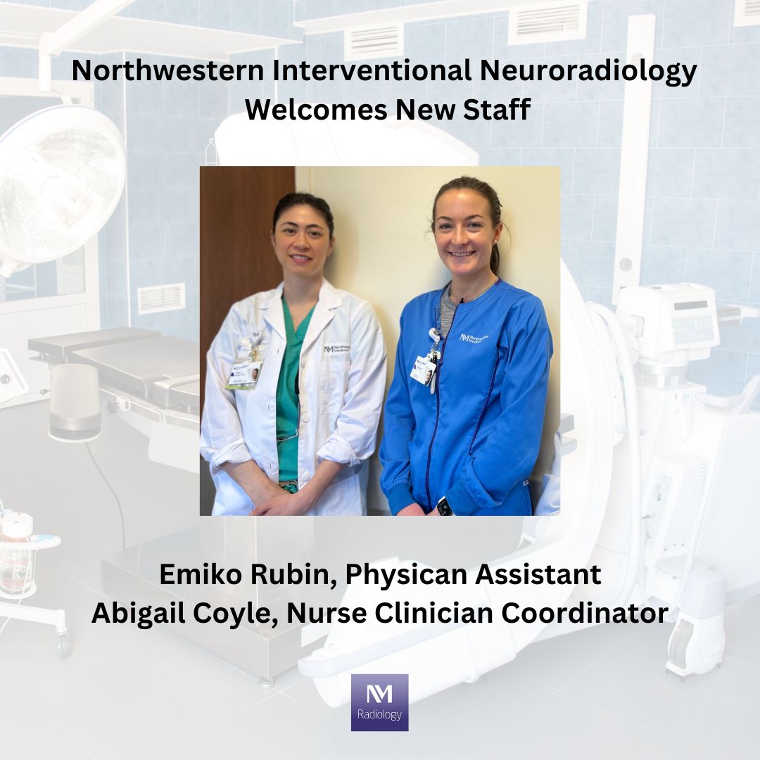 In April we're featuring Northwestern's Interventional Radiology section and their excellent staff, some of whom recently joined the team. @McGawGME @NUFeinbergMed @NorthwesternMed #interventionalneuroradiology #interventionalradiology