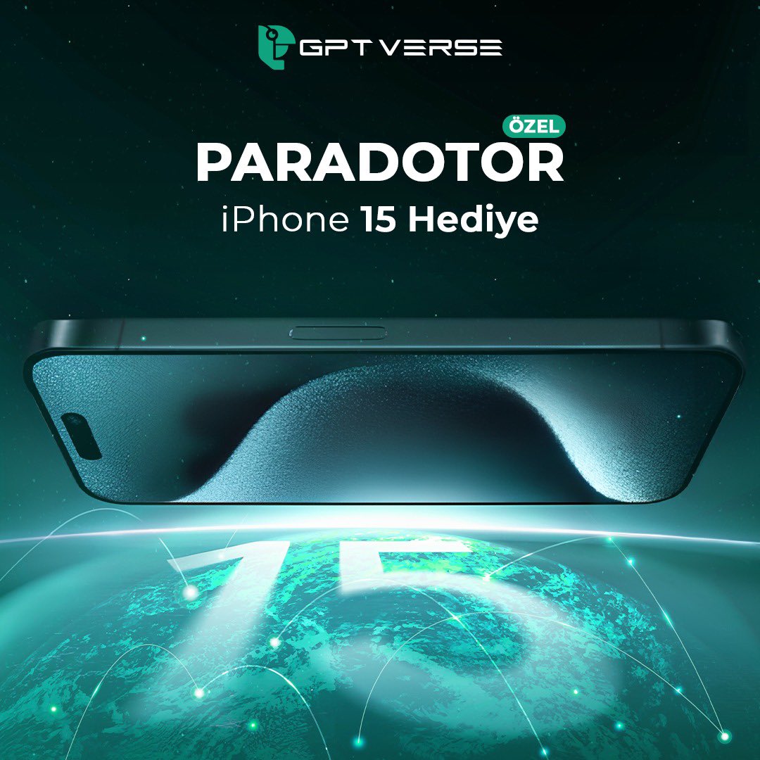 IPhone 15 bayram hediyesi veriyoruz.

Katılım şartı;

-  Bu paylaşımı beğenin.
- @GPT_verse hesabını takip edin.
- t.me/GptVerseTR gruba katılın.

Sonuçları önümüzdeki hafta açıklayacağım.