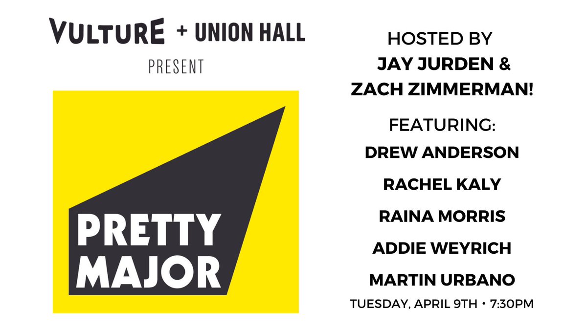 TONIGHT! @UnionHallNY + @vulture present: Pretty Major! Hosted by @JayJurden and @zzdoublezz, featuring a stunning line up ~ @imdrewanderson, @rachel_kaly, @quakerraina, @addieyomind and @MartinUrbano! 7PM Doors | 7:30PM Show 🎟️:tinyurl.com/pretty-major