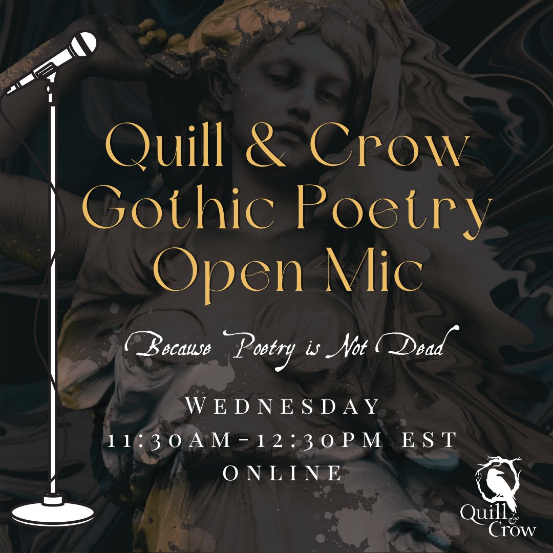 Officially announcing Quill & Crow’s Gothic Poetry Open Mic! Starting next week, on April 16th and every Wednesday from 11:30am - 12:30pm (#poetry for lunch). Our very own child of woe, A.L. Garcia will be hosting Quill & Crow’s open mic live on IG 🖤🥀