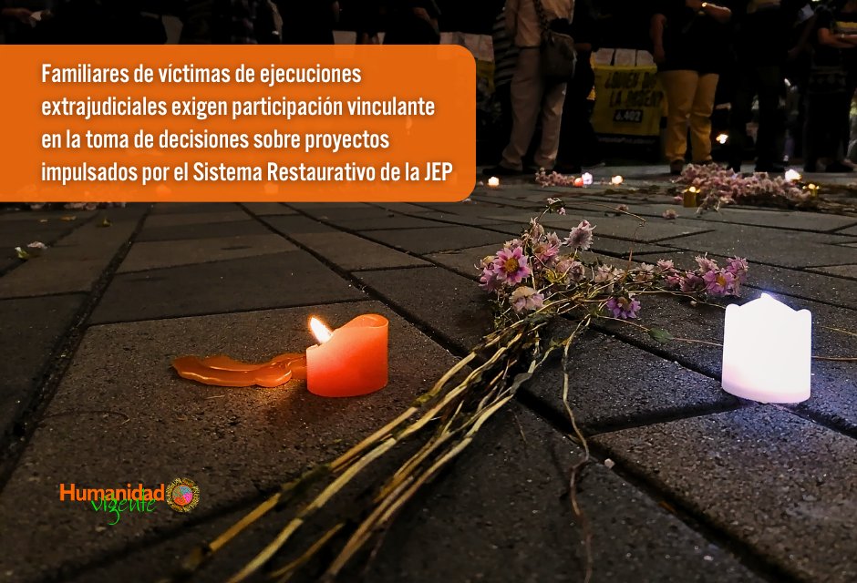 #LoÚltimo📢| Familiares de víctimas de ejecuciones extrajudiciales exigen a la @JEP_Colombia garantías de participación efectiva en la toma de decisiones sobre proyectos impulsados por el Sistema Restaurativo. #LasVíctimasEnElCentro Lee el comunicado⬇️ 📄 humanidadvigente.net/familiares-de-…