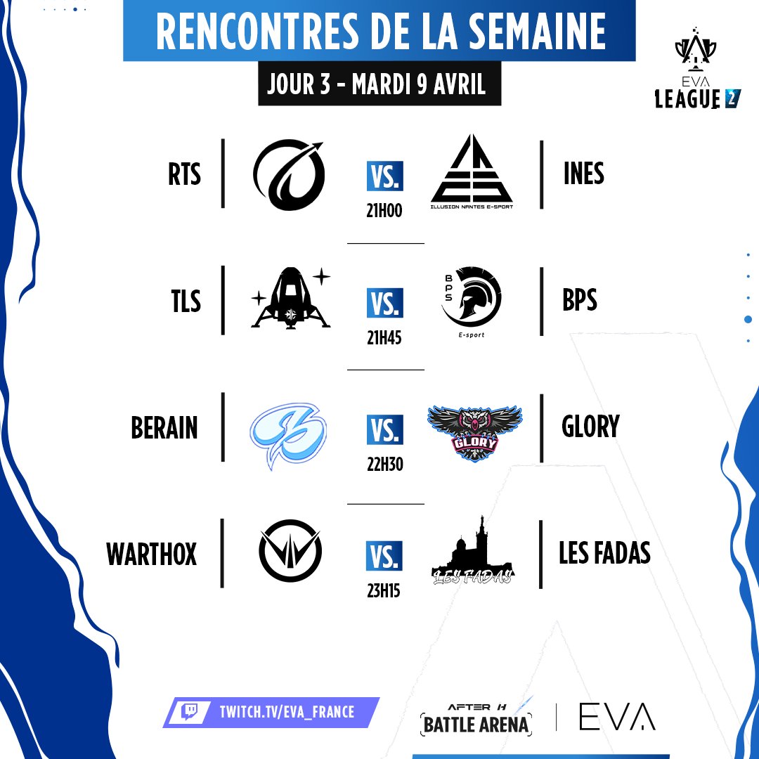 3ème soirée d'EVA League 2 let's gooooooo 🚀

Voici le programme, on va se régaler 😏

➡️ Rendez-vous à 20h30 
🔗 twitch.tv/eva_france