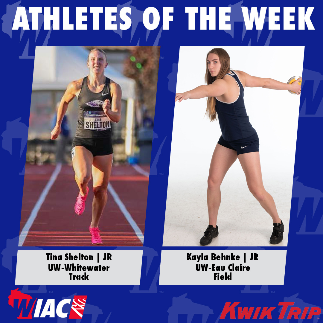 #WIACTF | @UWWAthletics Shelton and @UWECblugolds Behnke Receive Kwik Trip Athlete of the Week Honors: bit.ly/3WaqhzB

#ExcellenceInAction
#d3tf