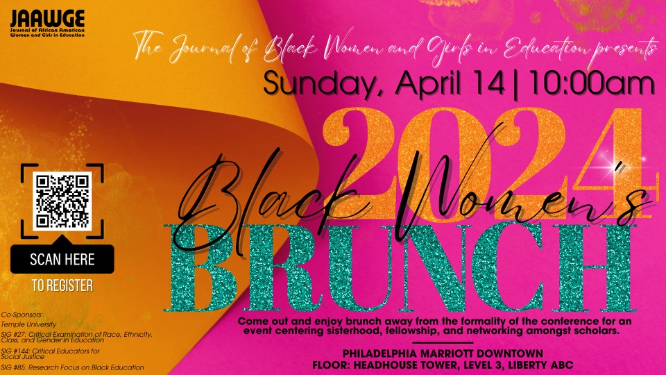 Have you registered for the 5th Annual Black Women's Brunch? See you in Philly! #AERA24