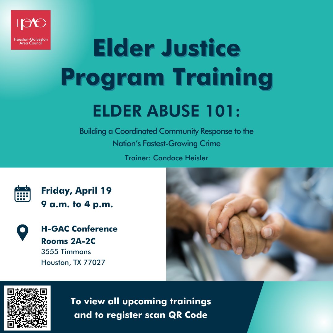 👥🚨 Exciting news! The Houston-Galveston Area Council invites you to join our comprehensive Elder Justice Program trainings this April and May. 🗓️ Dive deep into topics like elder abuse identification and response strategies, and learn about categorizing types of elder abuse…