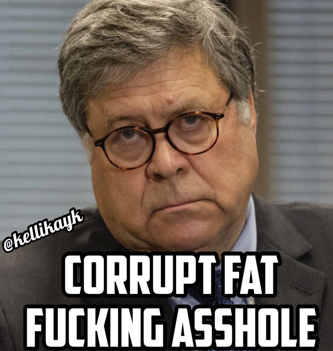 Bill Barr shut down 3 investigations into the 2020 election fraud, then threw Trump under the bus to save his fat fukking corrupt RINO ass 👇