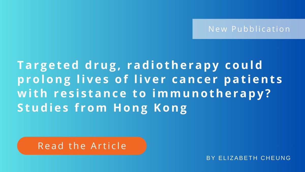 Recent studies from Hong Kong reveal promising results in extending the lives of #livercancer patients resistant to #immunotherapy. Check out the groundbreaking findings that could revolutionize treatment guidelines. 💡 Read more about it here: shorturl.at/uHNST