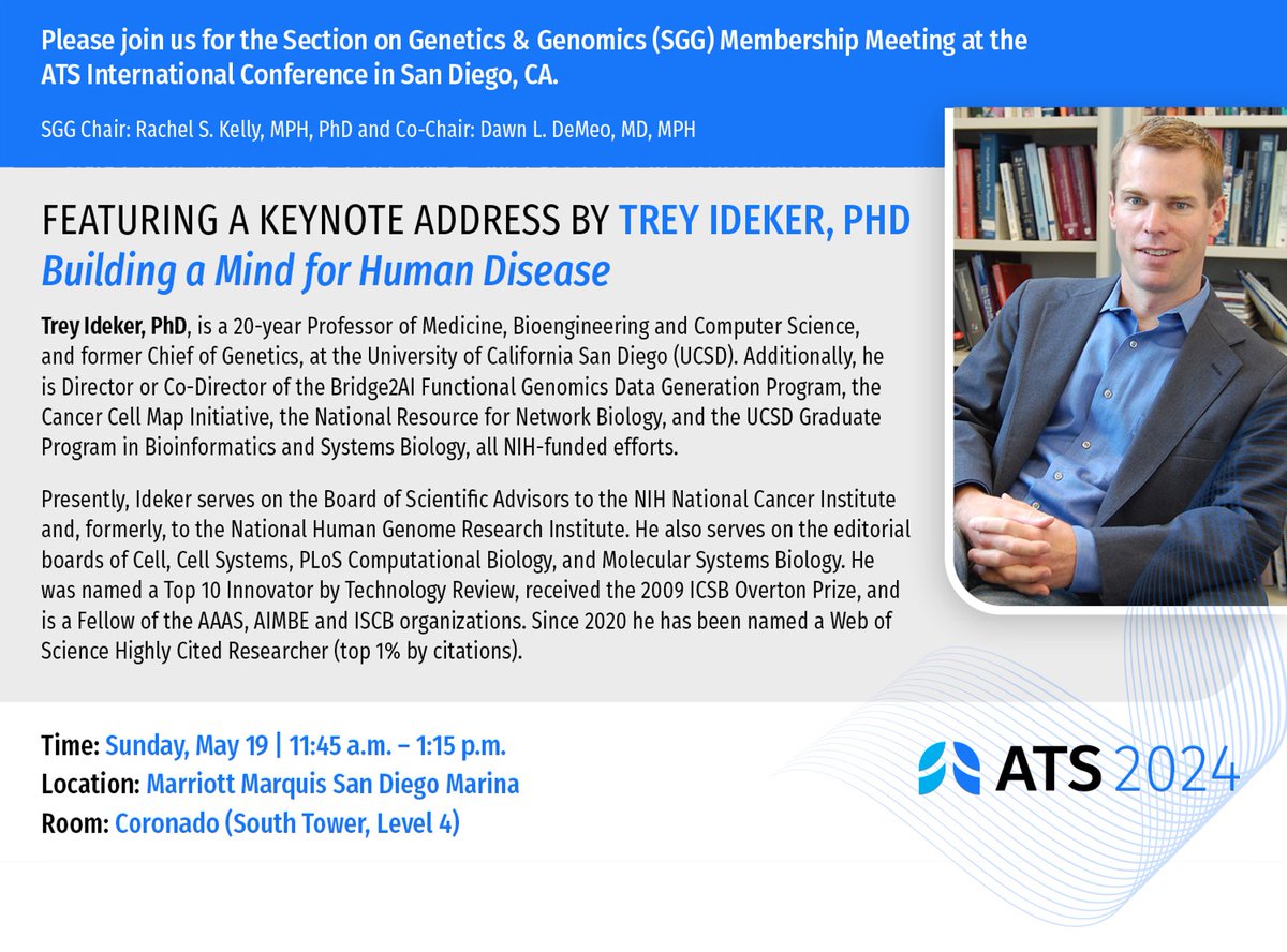 Delighted to invite everyone to our members meeting at #ATS2024! Featuring a keynote from Trey Ideker <a href="/TreyIdeker/">Trey Ideker</a>
 "Building a Mind for Human Disease"! Taking place on Sunday May 19th from 11:45am-1:15pm in Coronado (South Tower, Level 4) at the Marriott Marquis San Diego Marina.