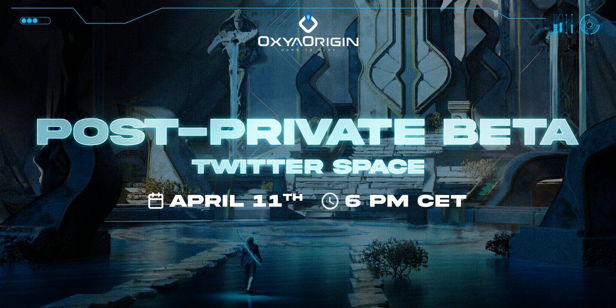 Post-private Beta AMA We will share our vision for Oxya Origin and important topics such as: game improvements, listing, Oxyans community sale, private BETA rewards… ⏰April 11th, 6 PM CET Speakers: Oxya Origin CFO and Head of product Reminder: x.com/i/spaces/1OyJA…. Be…