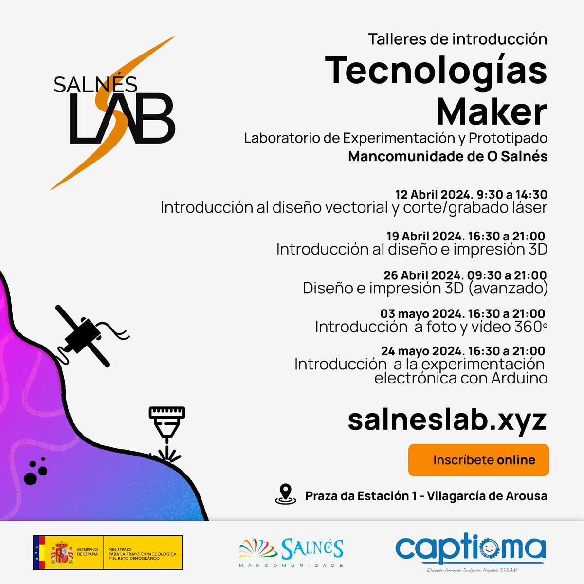 🔜 salneslab.xyz

Ya puedes inscribirte a los talleres presenciales en tecnologías maker en el #SalnesLAB.
.
.
#makers #divulgaciónmaker #formación #galicia #Vilgarcía <a href="/InfoSalnes/">Mancomunidade Salnés</a>