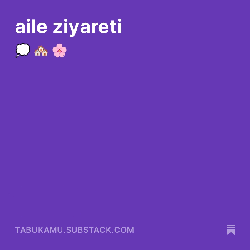E-bültenimizde bu hafta aile, toplum ve iletişim konusunu ziyaret ediyoruz. 🏘 Bu hafta bazılarının aileleri ile buluştuğu, bazılarının başka planlarının olduğu bir hafta. Sen neler yapıyorsun? #tabukamuEBülten #AileZiyareti
tabukamu.substack.com