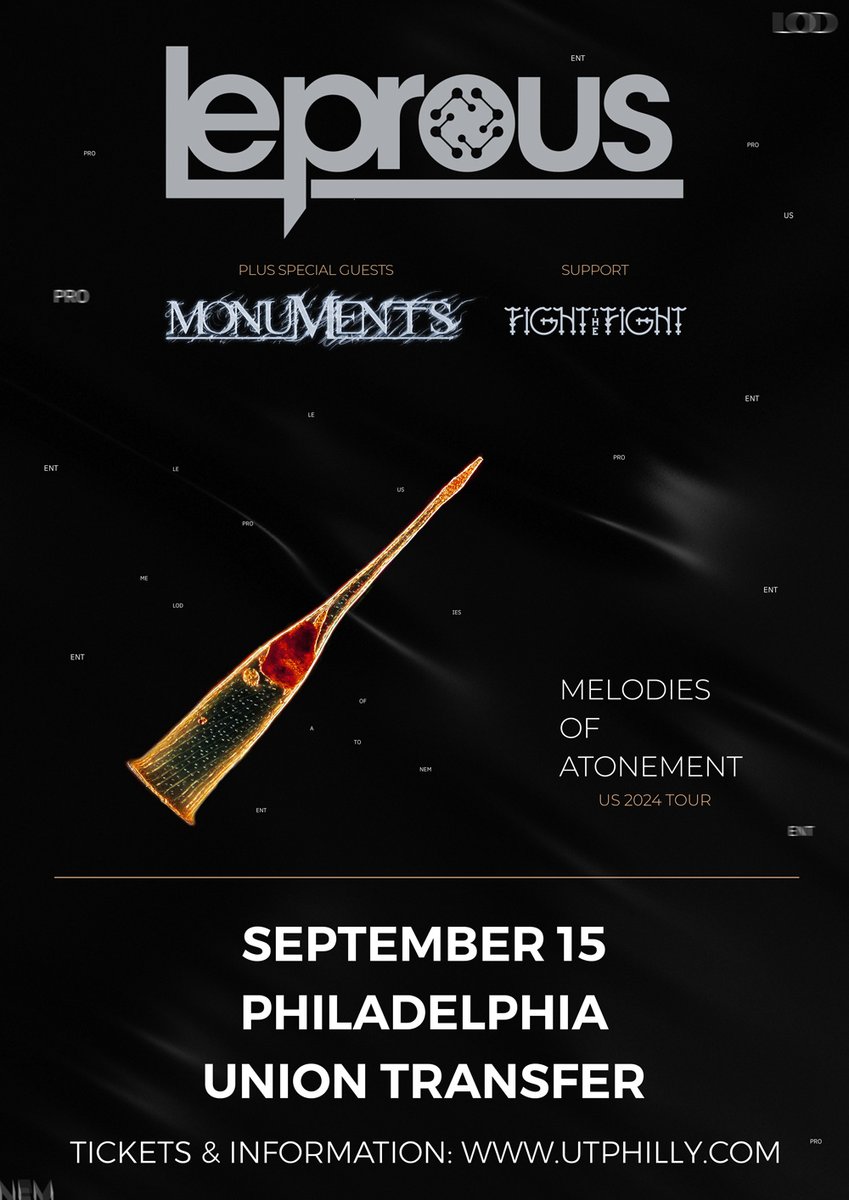 *Just Announced* ➡️9/15 @leprousband - Melodies Of Atonement North American Tour 2024 with @thisismonuments @FightTheFightNO 🎟️On Sale Friday, 4/12 at 10:00amhttps://utphilly.com/events/detail?event_id=540469