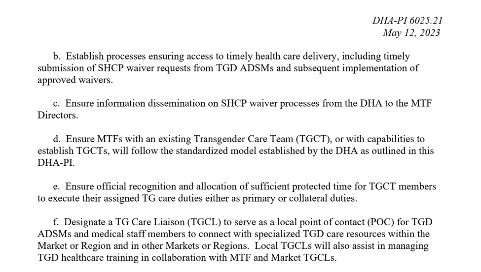 The military uses acronyms. A lot. 

SCHP: Supplemental Health Care Program
TGD ADSM: Transgender Active Duty Service Member
DHA: Defense Health Agency
MTF: Military Medical Treatment Facility