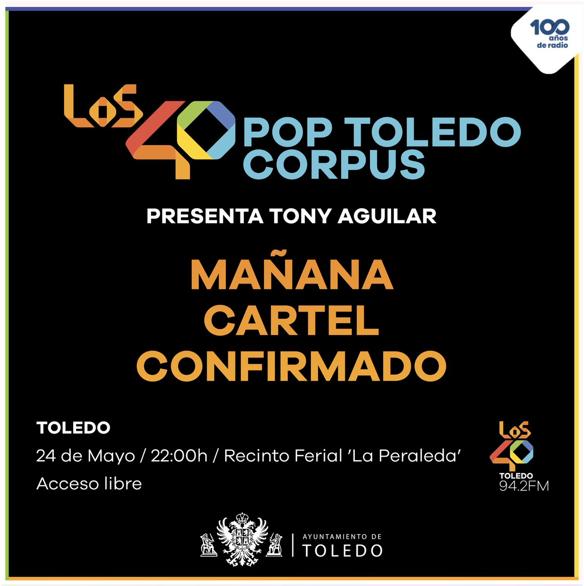 💥 MAÑANA confirmamos el cartel de #LOS40PopToledo #corpus2024🔥 ¡Atentos a nuestras RRSS! 🎙️ @TonyAguilarOfi presenta una nueva edición del #festival #pop más multitudinario al aire libre de #CastillaLaMancha 🗓️ 24/05 📍 Recinto ferial ‘La Peraleda’ ⏰ 22h ¡Acceso libre!