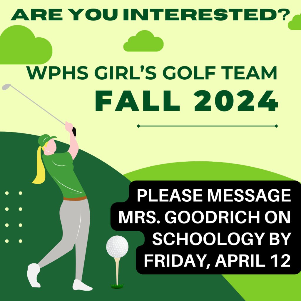 WPHS is starting a Girls Golf Team!