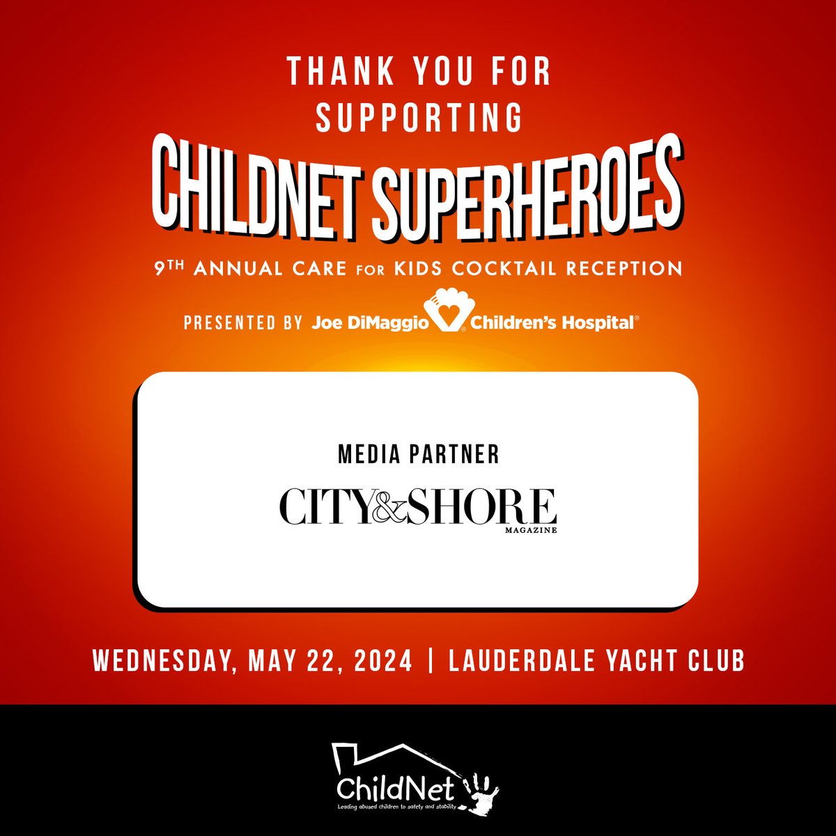 Thank you City & Shore Magazine for becoming the Media Sponsor of the 9th Annual Care for Kids Cocktail Reception!