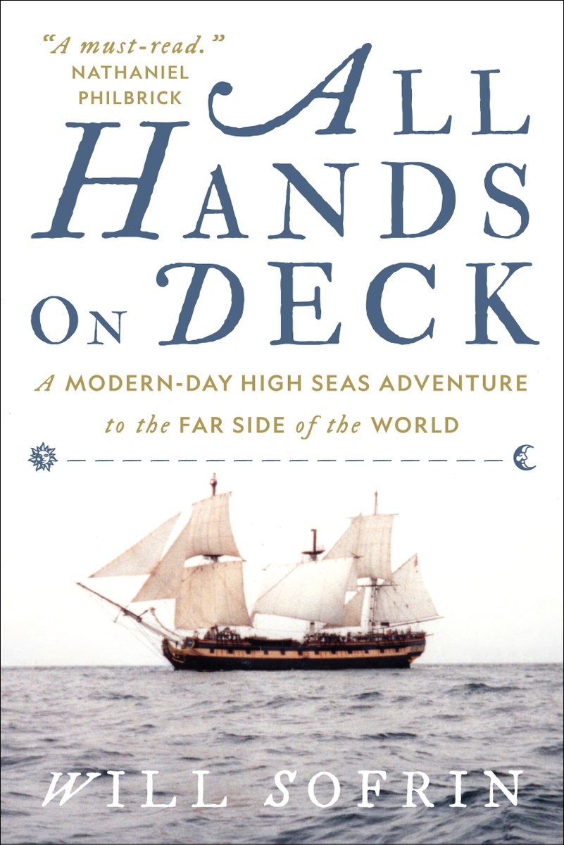 A maritime adventure memoir that follows a crew of misfits hired by Hollywood to sail an 18th-century warship 5,000 miles for the making of a beloved blockbuster film, Master and Commander, ALL HANDS ON DECK by Will Sofrin is now available in paperback! bit.ly/4aMLdAm