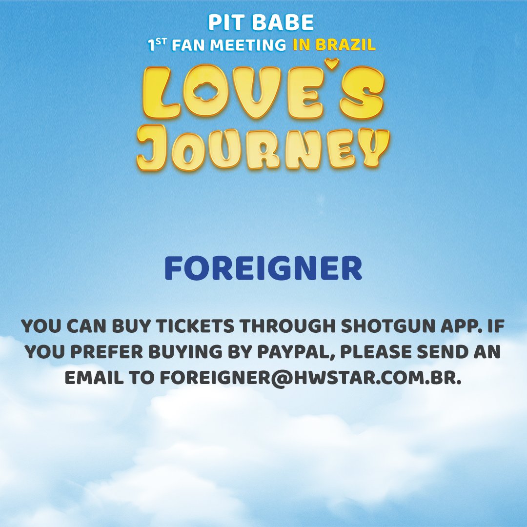 ✈️ If you live outside Brazil and wants to attend #PitBabe fan meeting in São Paulo, we will be pleased to welcome you here! ❤️ Foreigners can buy tickets throught Shotgun mobile app or contacting us by email: 📩foreigners@hwstar.com.br