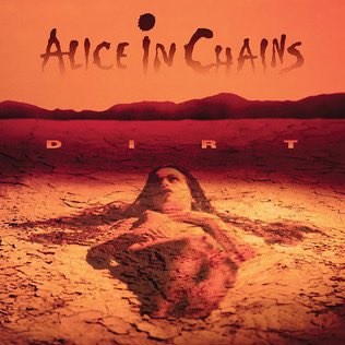 Dirt Saad’s fave grunge album is ‘Dirt’ from @AliceInChains Anyone got it at the top of their grunge list? #aliceinchains #grunge