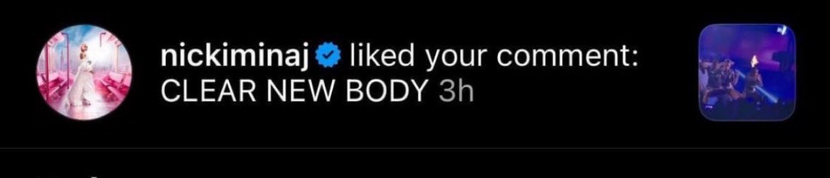 Nicki Minaj liked a comment that says “Clear New Body” We are probably getting trolled by Nicki