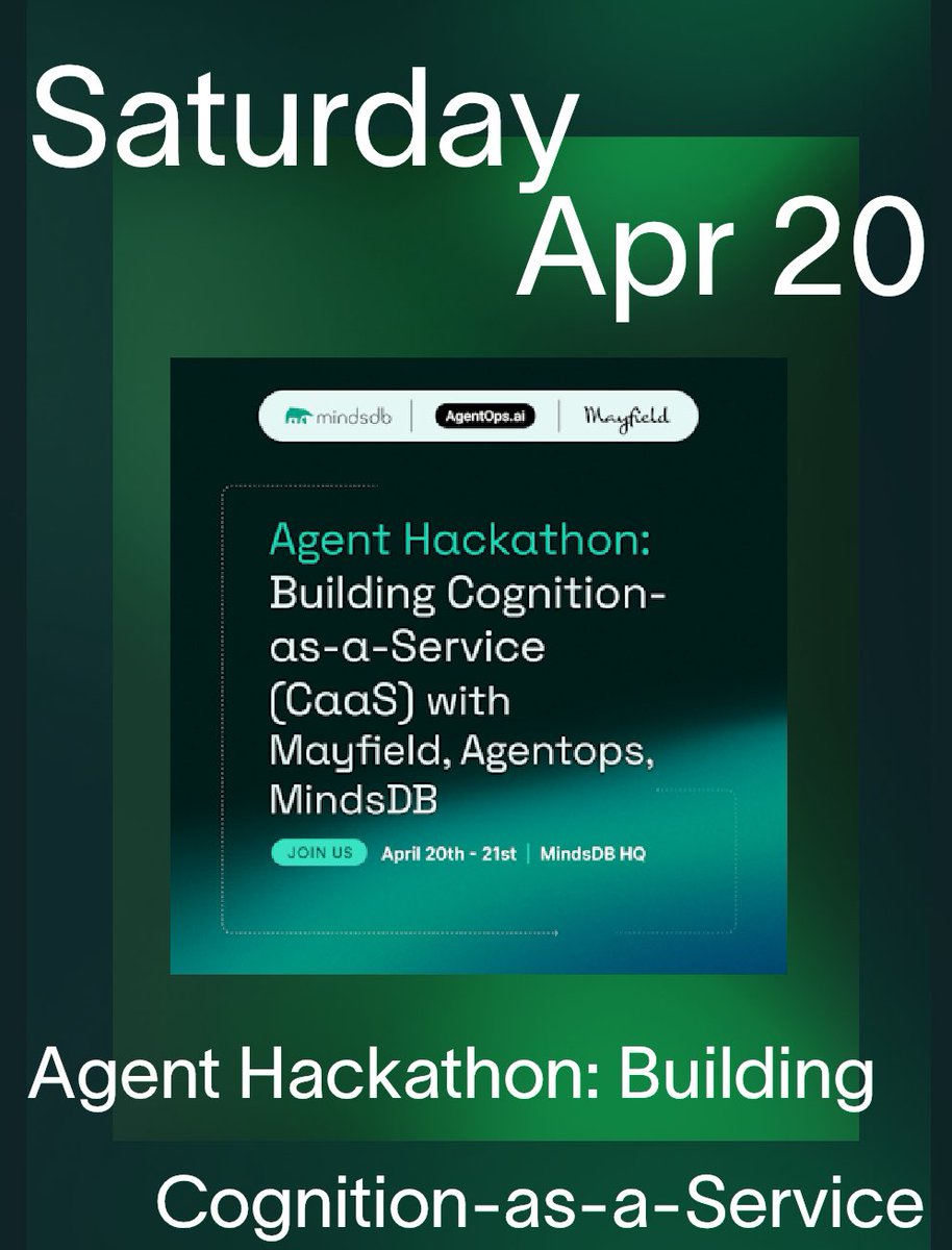 🚨Hackathon Incoming 🚨 @AgentOpsAI is hosting a hackathon with @MayfieldFund @MindsDB focused on building agentic systems with some of SF’s best builders Invite below👇