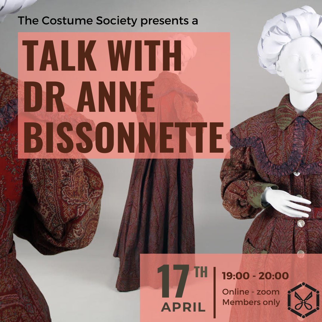 Join us for a talk with Dr Anne Bissonnette about Tea Gowns Wednesday 17th April 7-8pm Members only event, look at your emails for links to tickets