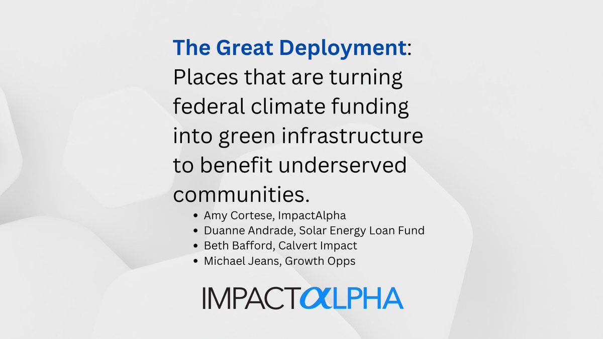 #ImpactAlpha's @Locavesting has pitched a #SOCAP24 session on The Great Deployment.

Community voting is open through Sunday, April 14th.
@EvolutionW @SolarEnergyLoan @GrowthOpps @calvertimpcap @SOCAPmarkets #deploy

hubs.li/Q02sgR0B0