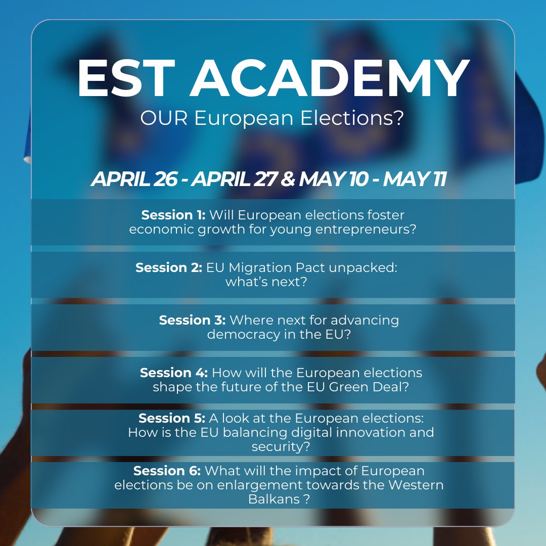 📆The EST Academy schedule has dropped!📆 🥳The 2024 EST Academy will take place online on April 26 – 27 and May 10 – 11. 🇪🇺As citizens across the EU head to the polls in June, this year's theme is 'OUR European Elections?' 🔗More information: esthinktank.com/est-academy-20…