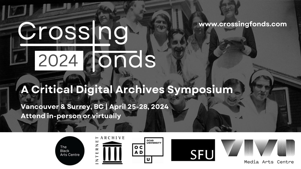 From April 25-28, the 2024 @CrossingFonds Symposium gathers academic, GLAM (gallery, libraries, archives and museum) and community-based experts - including faculty from @sfucmns and @SIATSFU - to discuss topics related to Digital Archives. RSVP today: ow.ly/AXxq50RaTr0