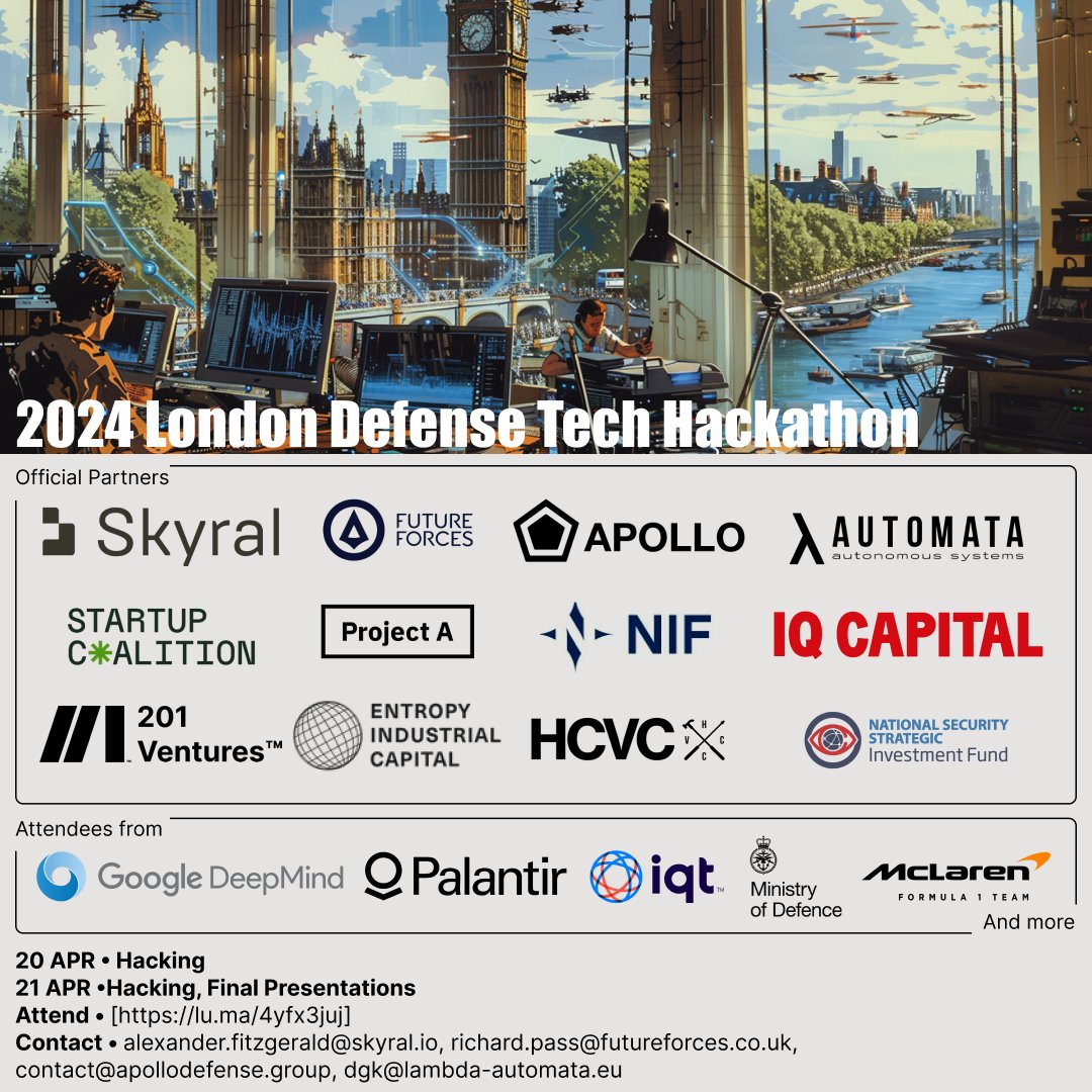 .@apollo_defense is 11 days away from the London DefTech Hackathon hosted with @skyralgroup, @futureforces_uk & @lambda_automata. We are bridging the gap between the US DefTech ecosystem and our allies to lower the barrier to entry for founding startups that secure the West.